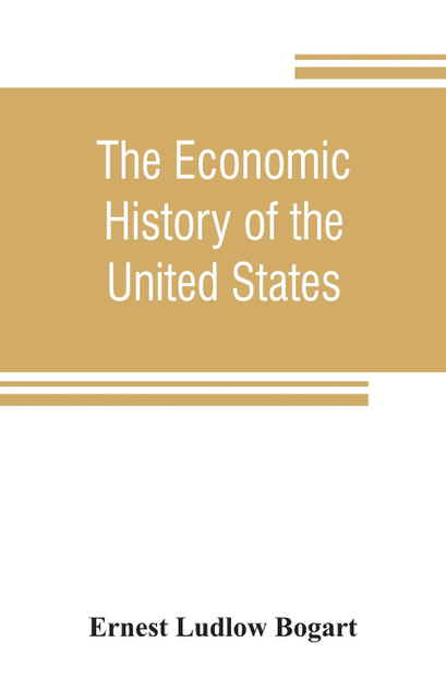 The economic history of the United States