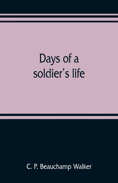 Days of a soldier's life Days of a soldier's life