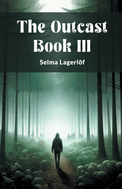 The Outcast Book III The Outcast Book III