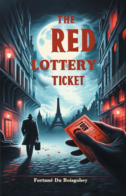 The Red Lottery Ticket The Red Lottery Ticket