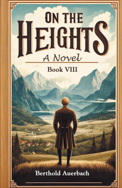 On the Heights A Novel Book VIII On the Heights A Novel Book VIII