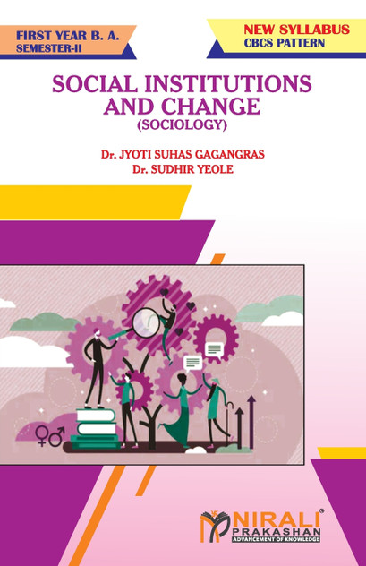 SOCIOLOGY (SOCIAL INSTITUTIONS AND CHANGE) SOCIOLOGY (SOCIAL INSTITUTIONS AND CHANGE)