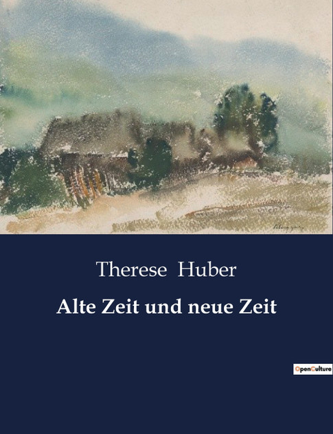Alte Zeit und neue Zeit Alte Zeit und neue Zeit