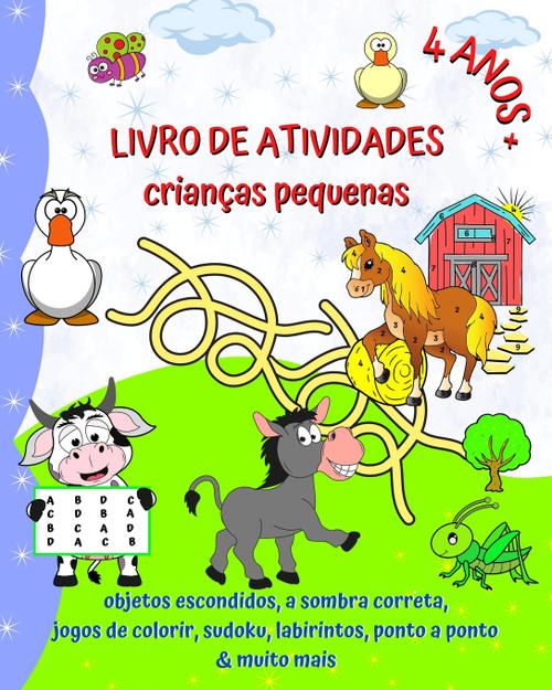 Livro de Atividades crianças pequenas 4 anos+ Livro de Atividades crianças pequenas 4 anos+