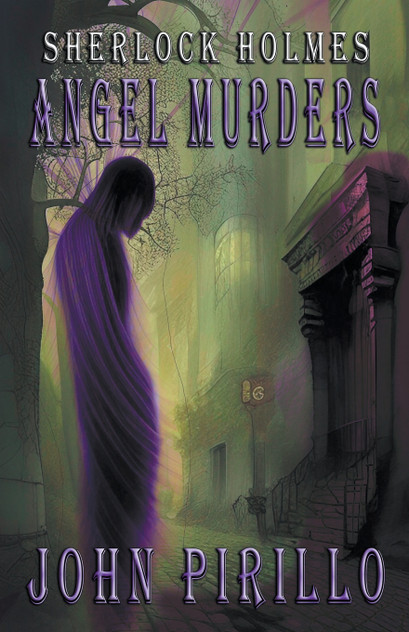 Sherlock Holmes, Angel Murders Sherlock Holmes, Angel Murders