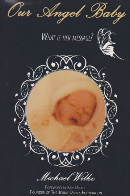 Our Angel Baby, What Is Her Message? Our Angel Baby, What Is Her Message?