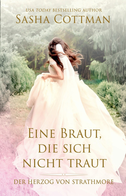Eine Braut, die sich nicht traut Eine Braut, die sich nicht traut