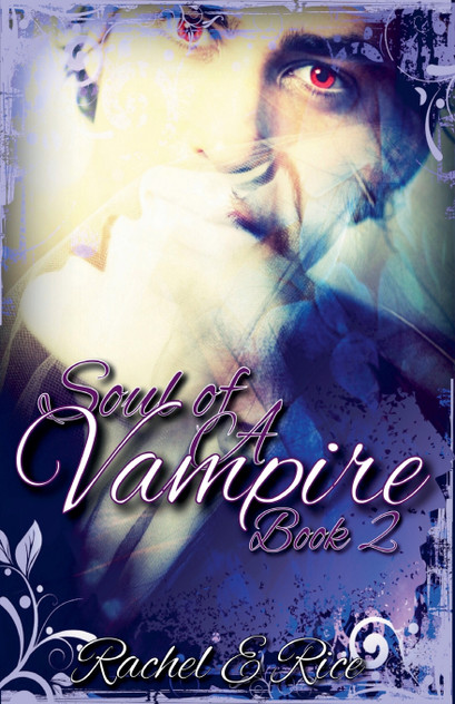Soul of A Vampire Book 2 Soul of A Vampire Book 2