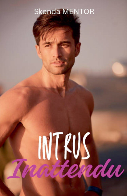 Intrus Inattendu Intrus Inattendu