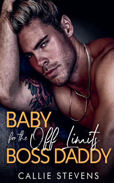 Baby For The Off Limits Boss Daddy Baby For The Off Limits Boss Daddy
