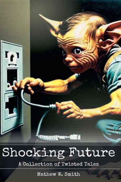 Shocking Future Shocking Future