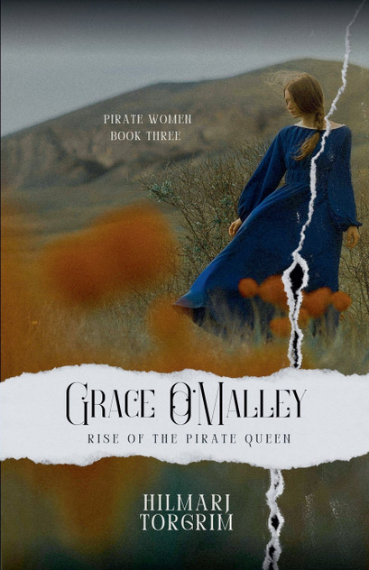 Grace O'Malley - Rise of the Pirate Queen Grace O'Malley - Rise of the Pirate Queen