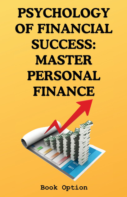 Psychology Of Financial Success