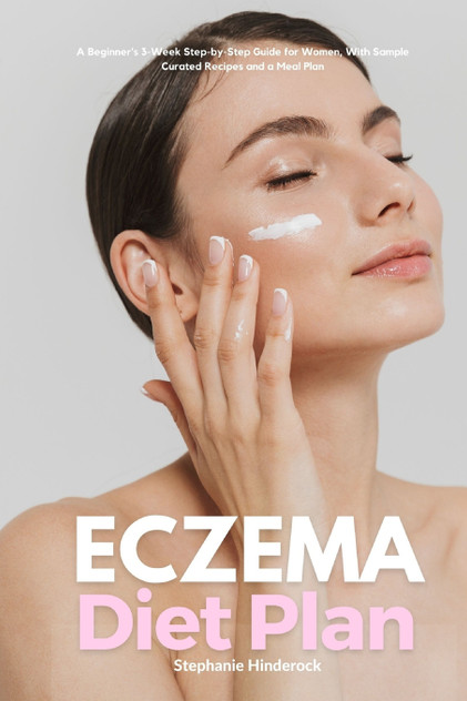 Eczema Diet Plan Eczema Diet Plan