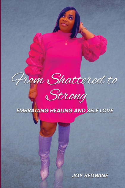 From Shattered to Strong From Shattered to Strong