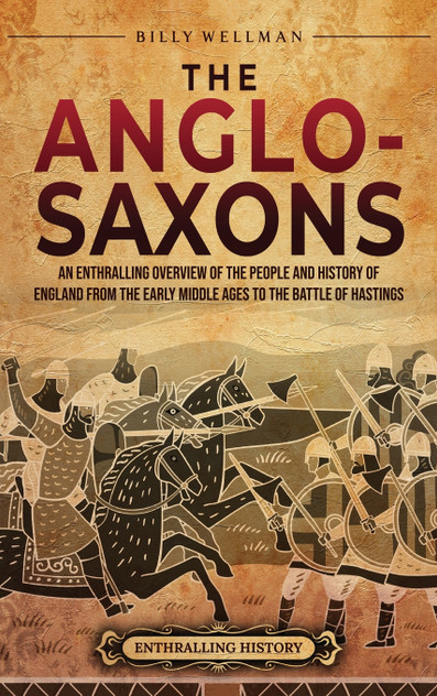 The Anglo-Saxons The Anglo-Saxons