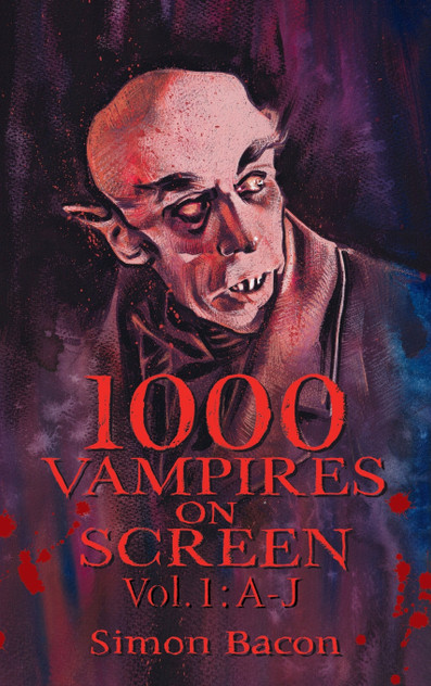 1000 Vampires on Screen, Vol. 1 (hardback) 1000 Vampires on Screen, Vol. 1 (hardback)