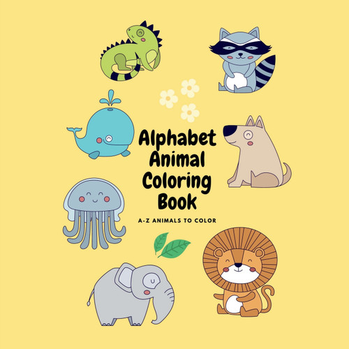 Alphabet Animal Coloring Book Alphabet Animal Coloring Book