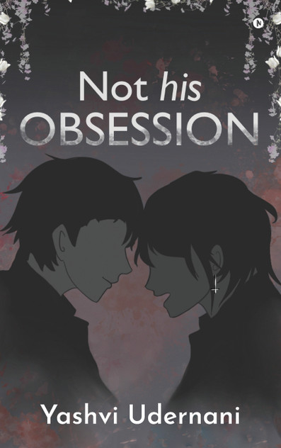 Not His Obsession Not His Obsession