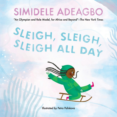 Sleigh, Sleigh, Sleigh All Day Sleigh, Sleigh, Sleigh All Day