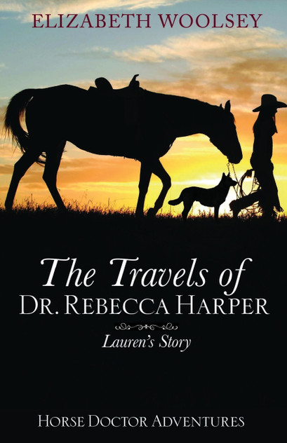 The Travels of Dr. Rebecca Harper Lauren's Story The Travels of Dr. Rebecca Harper Lauren's Story