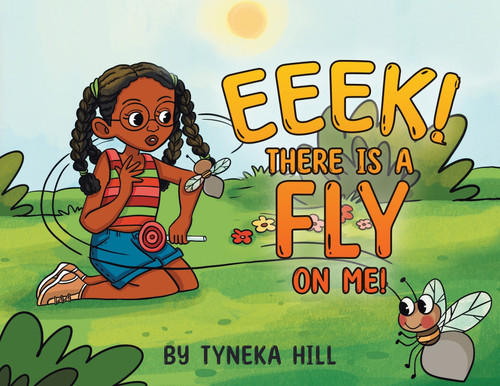 Eeek! There is a Fly on Me! Eeek! There is a Fly on Me!