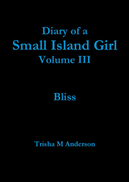 Diary of a Small Island Girl Vol III Diary of a Small Island Girl Vol III