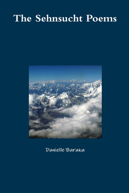 The Sehnsucht Poems The Sehnsucht Poems
