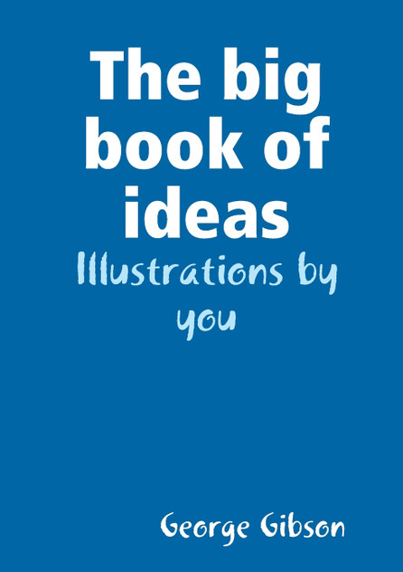 The big book of ideas The big book of ideas