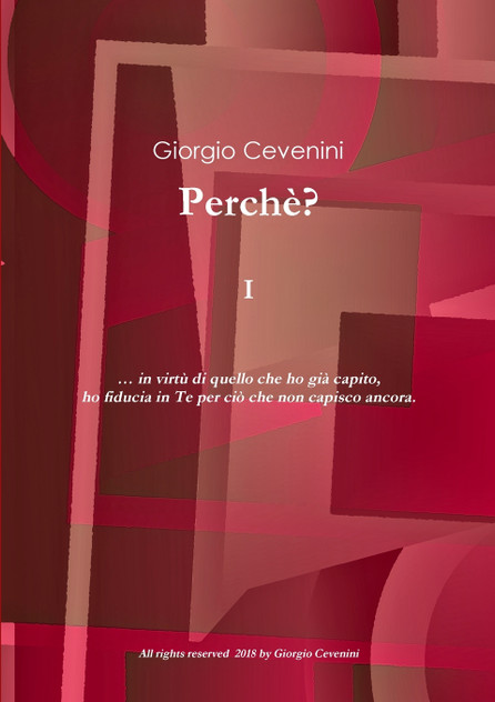 Perchè? Perchè?