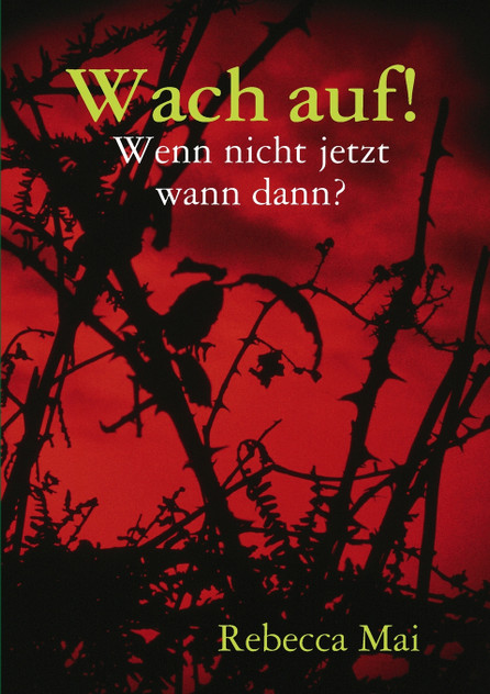 Wach auf! Wach auf!