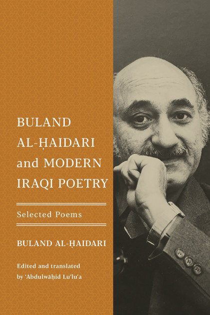 Buland Al-Ḥaidari and Modern Iraqi Poetry