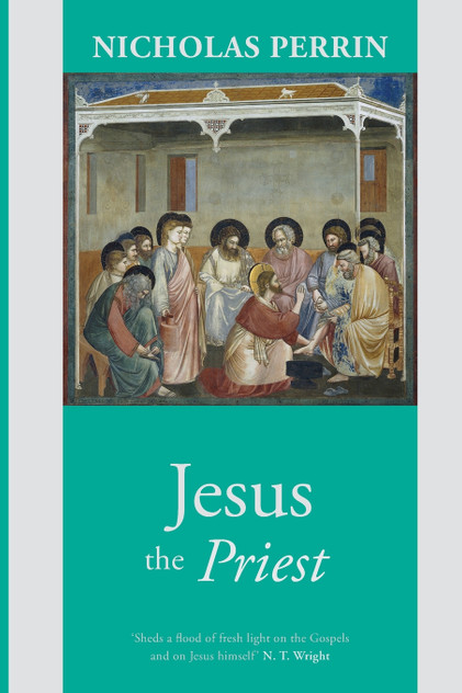 Jesus the Priest Jesus the Priest