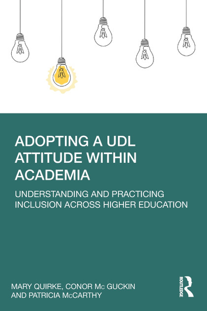 Adopting a UDL Attitude within Academia