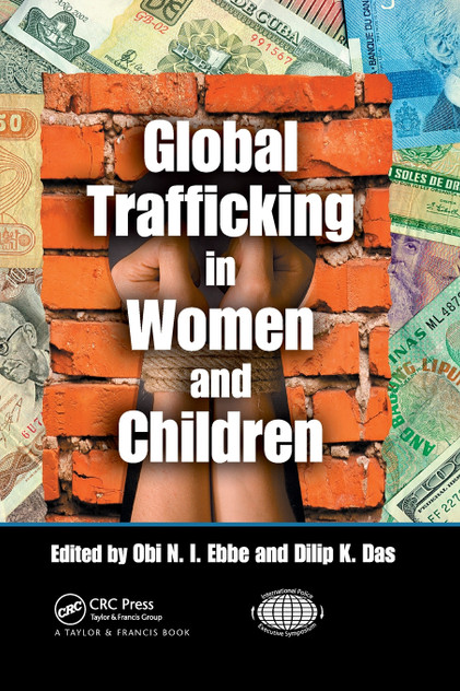 Global Trafficking in Women and Children Global Trafficking in Women and Children