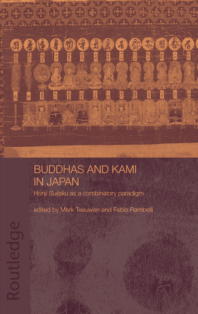 Buddhas and Kami in Japan Buddhas and Kami in Japan