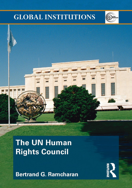 The UN Human Rights Council The UN Human Rights Council
