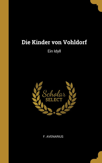 Die Kinder von Vohldorf Die Kinder von Vohldorf