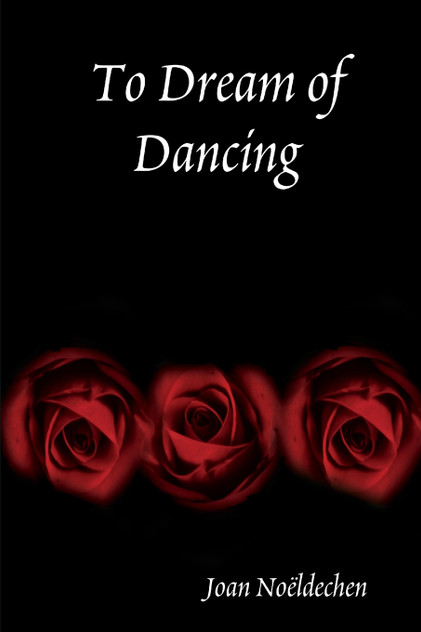 To Dream of Dancing To Dream of Dancing