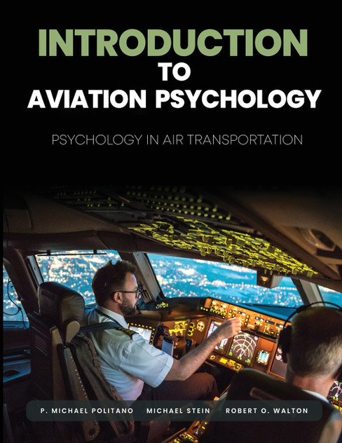 Introduction to Aviation Psychology Introduction to Aviation Psychology