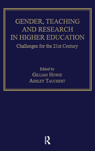 Gender, Teaching and Research in Higher Education Gender, Teaching and Research in Higher Education