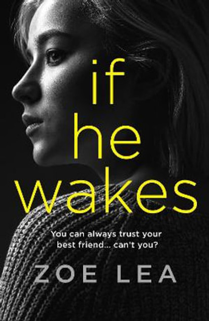 If He Wakes If He Wakes