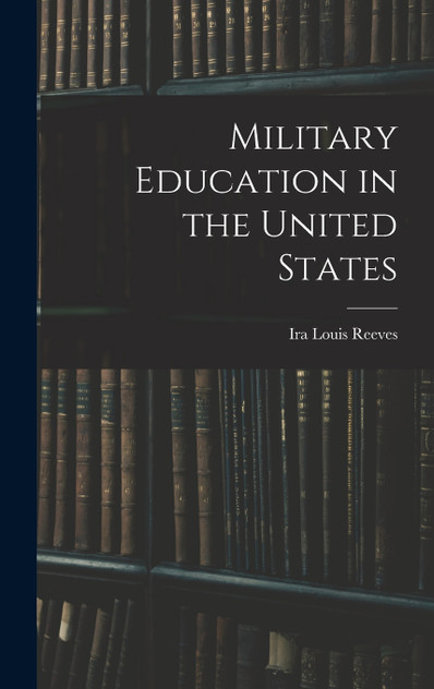Military Education in the United States Military Education in the United States