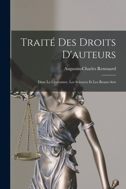 Traité Des Droits D'auteurs Traité Des Droits D'auteurs