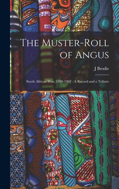 The Muster-Roll of Angus The Muster-Roll of Angus