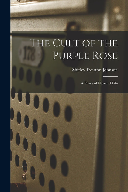 The Cult of the Purple Rose The Cult of the Purple Rose