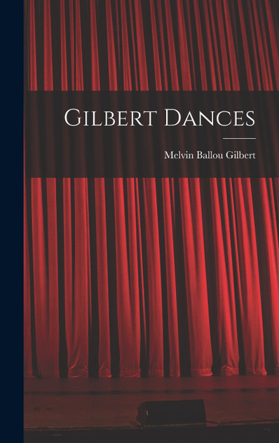 Gilbert Dances