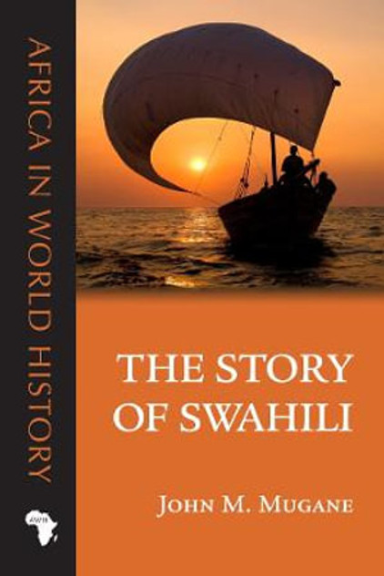 The Story of Swahili The Story of Swahili
