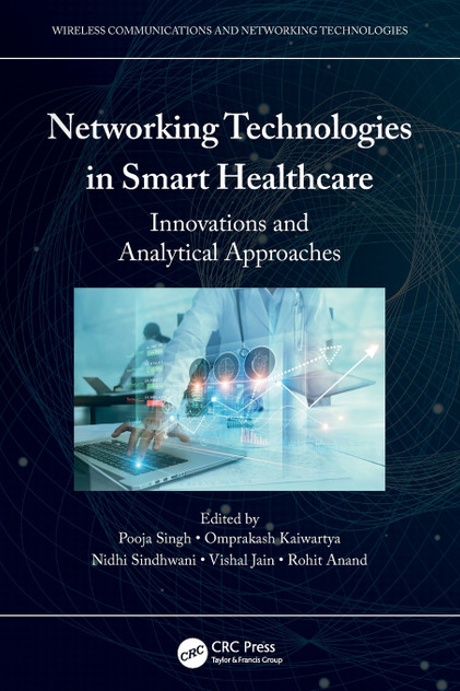 Networking Technologies in Smart Healthcare