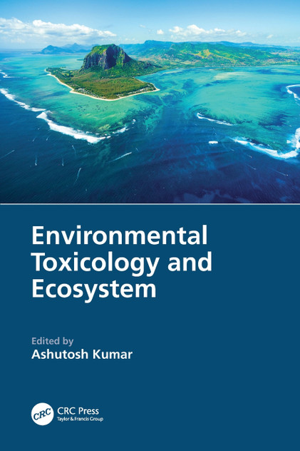Environmental Toxicology and Ecosystem